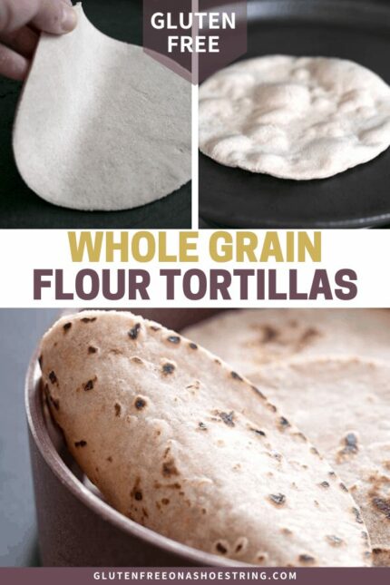 Whole Grain Gluten Free Flour Tortillas | Wheat-like taste