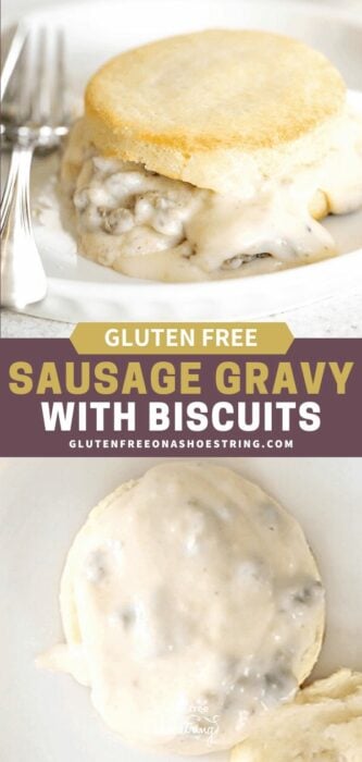 Gluten Free Biscuits And Gravy