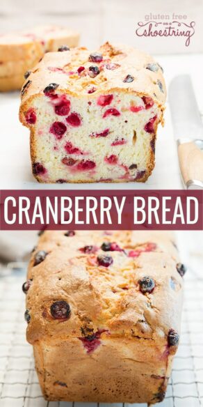 Gluten Free Cranberry Bread