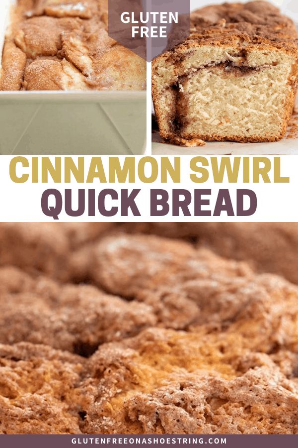 Cinnamon swirl quick bread raw in pan, closeup of baked crust in whole loaf, and one slice facing forward