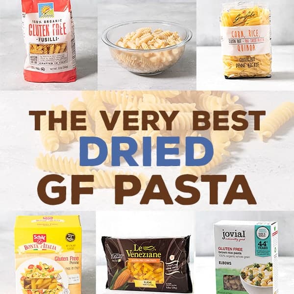 composite image of brands of gluten free pasta with words the very best dried gf pasta