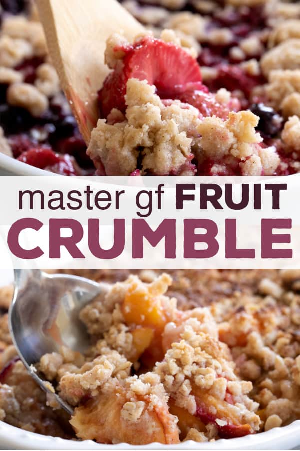 Turn your favorite fruit of the season into a show-stopping dessert with this master gluten free crumble recipe. #glutenfree #gf #crumble #crisp #berries #summer